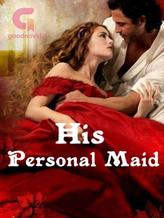 Novel His Personal Maid by Alphabetical B