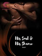 Novel His Soul & His Shame by Rooh