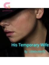 His Temporary Wife