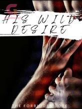 Novel His Wild Desire by J.G.DAWN