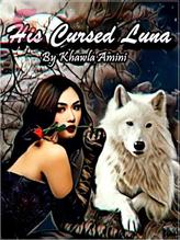 Novel His cursed Luna by K.am