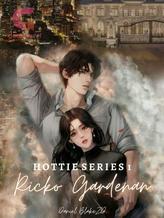 Novel Hottie Series #1: Ricko Gardenan by Daniel_BlakeZD