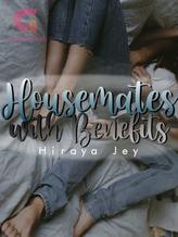 Housemates with Benefits