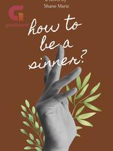 How to be a Sinner?