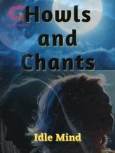 Novel Howls and Chants by Idle Mind