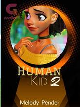 Novel Human Kid by Tega