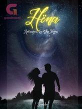 Novel Hëna: Arranged by The Moon by Sianida