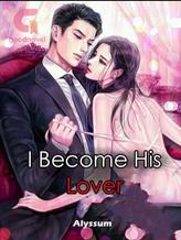 I Become His Lover