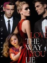 Novel I Love The Way You Lie by Kate Granada