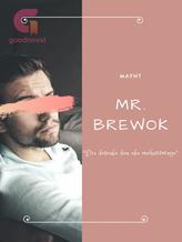 Novel I Love You, Mr. Brewok by Mayht