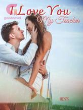 Novel I Love You my Teacher by Rin’s