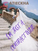 Novel I’M JUST A CONTRACT WIFE by Atieckha