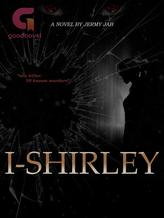 Novel I-SHIRLEY by Jeremy Jab