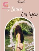 I Stuck On You