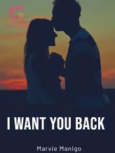 Novel I WANT YOU BACK (English) by Martian