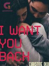 I WANT YOU BACK