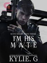 Novel I’m His Mate by Kylie. G