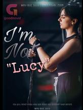 Novel I’m Not Lucy by Meybutjuly