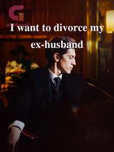 I want to divorce my ex-husband