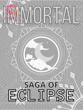 IMMORTAL (IMMORTAL SAGA#1)