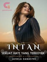 Novel INTAN (Sekuat Hati yang Terkoyak) by Azeela Danastri