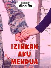 Novel IZINKAN AKU MENDUA by Aina D