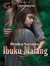 Novel Ibuku Sayang Ibuku Malang by Caca Maricha