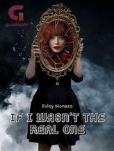 Novel If I wasn’t the Real One by Eslay Moneza