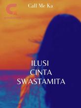 Novel Ilusi Cinta Swastamita by eka fitriani