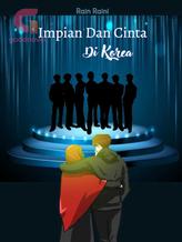 Novel Impian Dan Cinta Di Korea by Rain.Raini