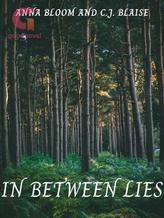 Novel In Between Lies by Anna Bloom and C.J. Blaise
