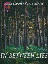 Novel In Between Lies by Anna Bloom and C.J. Blaise