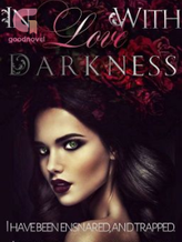 Novel In Love With Darkness by Kyndra Danielle