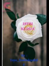 Novel Istri Kedua by Yaya_Nurhidayah