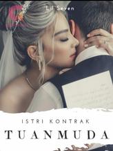 Novel Istri Kontrak Tuan Muda by Lil Seven