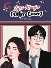 Novel Istri Manja Dokter Garang by Senchaaa