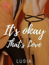 Novel It’s Okay That’s Love (INDONESIA) by Lusia Novel It’s Okay That’s Love (INDONESIA) by Lusia