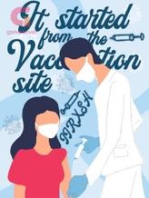 Novel It started from the Vaccination Site by iirxsh