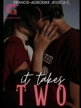 Novel It takes two. by Jessy Francis