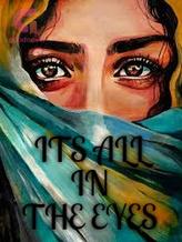 Novel Its All In The Eyes by Ingenious Writes