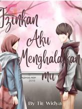 Novel Izinkan Aku Menghalalkanmu by Tie widya Novel Izinkan Aku Menghalalkanmu by Tie widya
