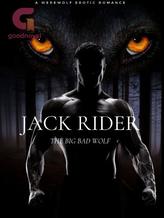 Novel JACK RIDER, THE BIG BAD WOLF by Ladybee