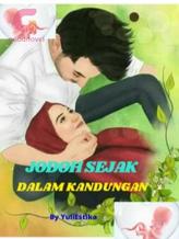 Novel JODOH SEJAK DALAM KANDUNGAN by Yuli Estika