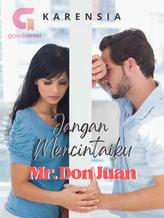 Novel Jangan Mencintaiku Mr. Don Juan by Karensia