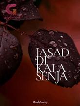 Novel Jasad di Kala Senja by Moody Moody