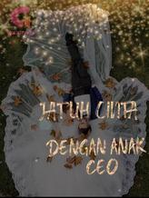 Novel Jatuh Cinta Dengan Anak CEO by Inuk