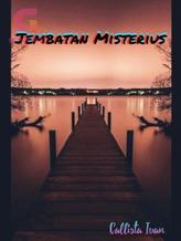 Novel Jembatan Misterius by Callista Ivan