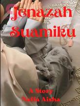 Novel Jenazah Suamiku by Naffa Aisha