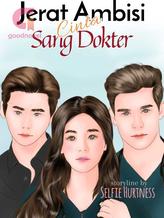 Novel Jerat Ambisi Cinta sang Dokter by Selfie Hurtness