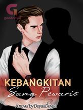 Novel KEBANGKITAN SANG PEWARIS by DeyaaDeyaa